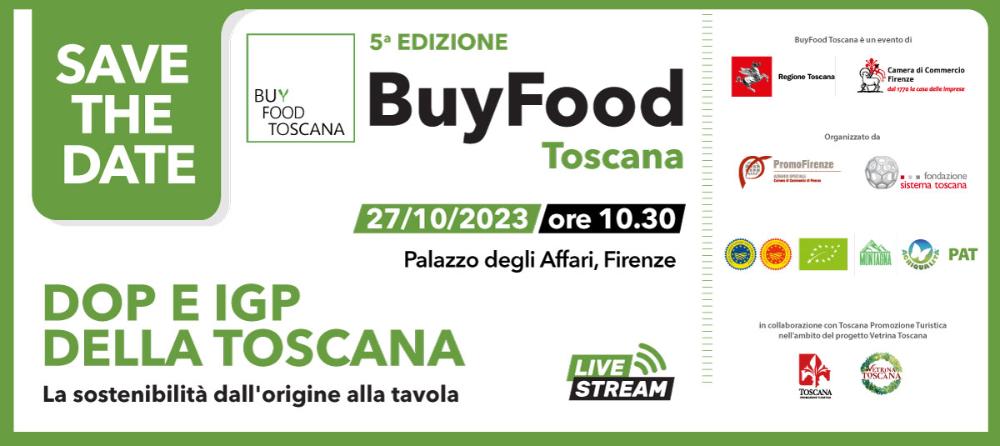 Quinta edizione di BuyFood Toscana, mercoledì 18 la presentazione