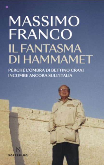 Oggi a palazzo Strozzi Sacrati il libro di Massimo Franco “Il fantasma di Hammamet”