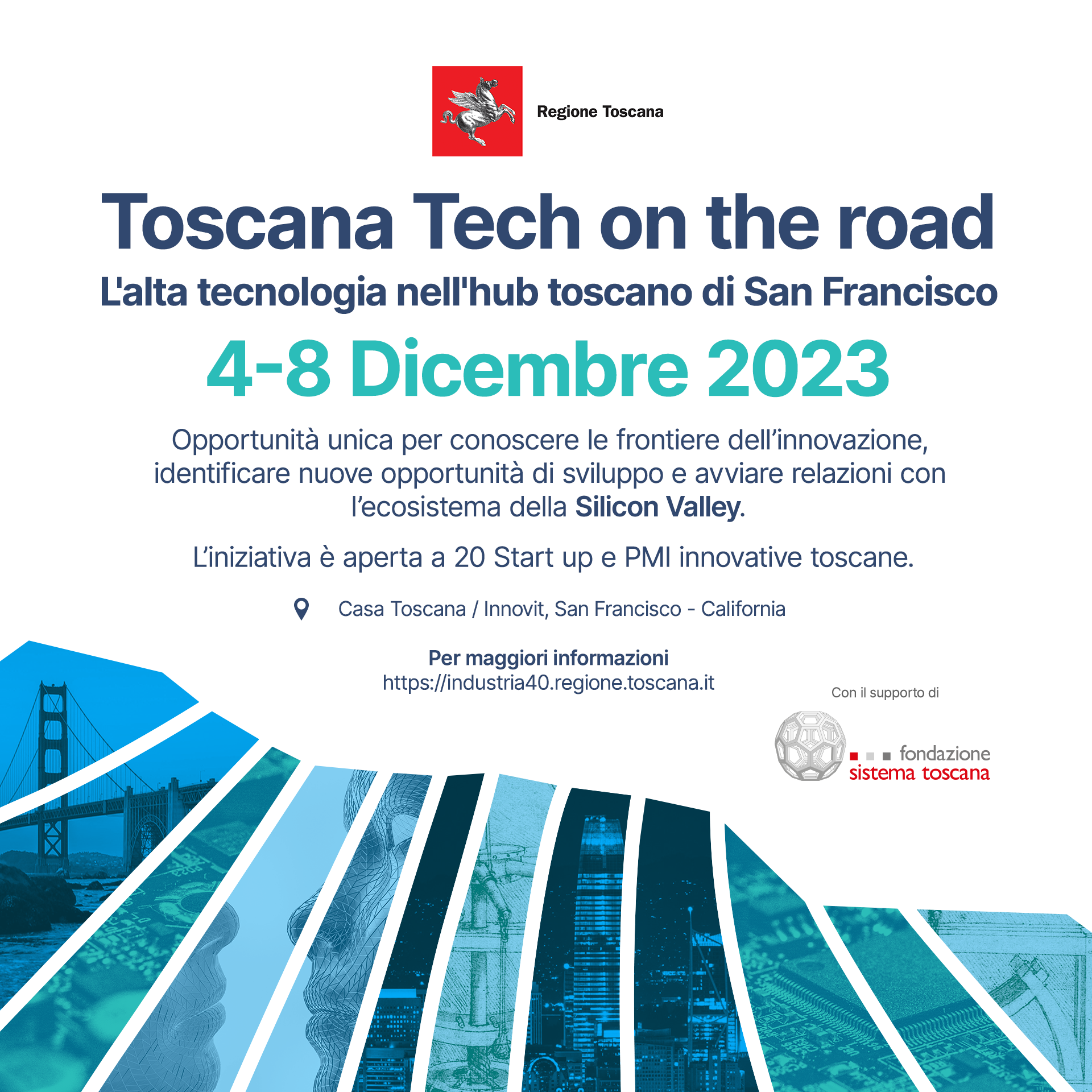 Imprese e innovazione: a San Francisco ‘Casa Toscana’ lancia le prime start-up