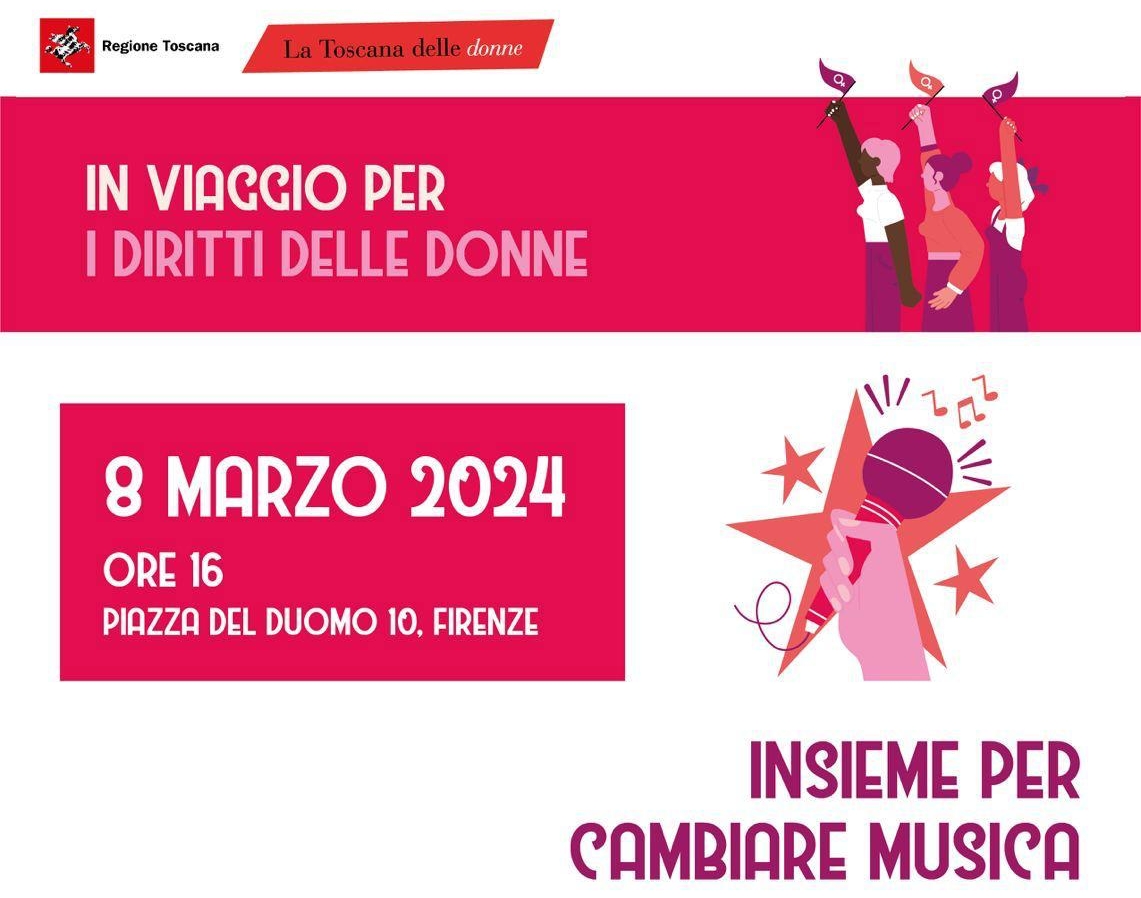 L’8 marzo “Insieme per cambiare musica” con La Toscana delle Donne