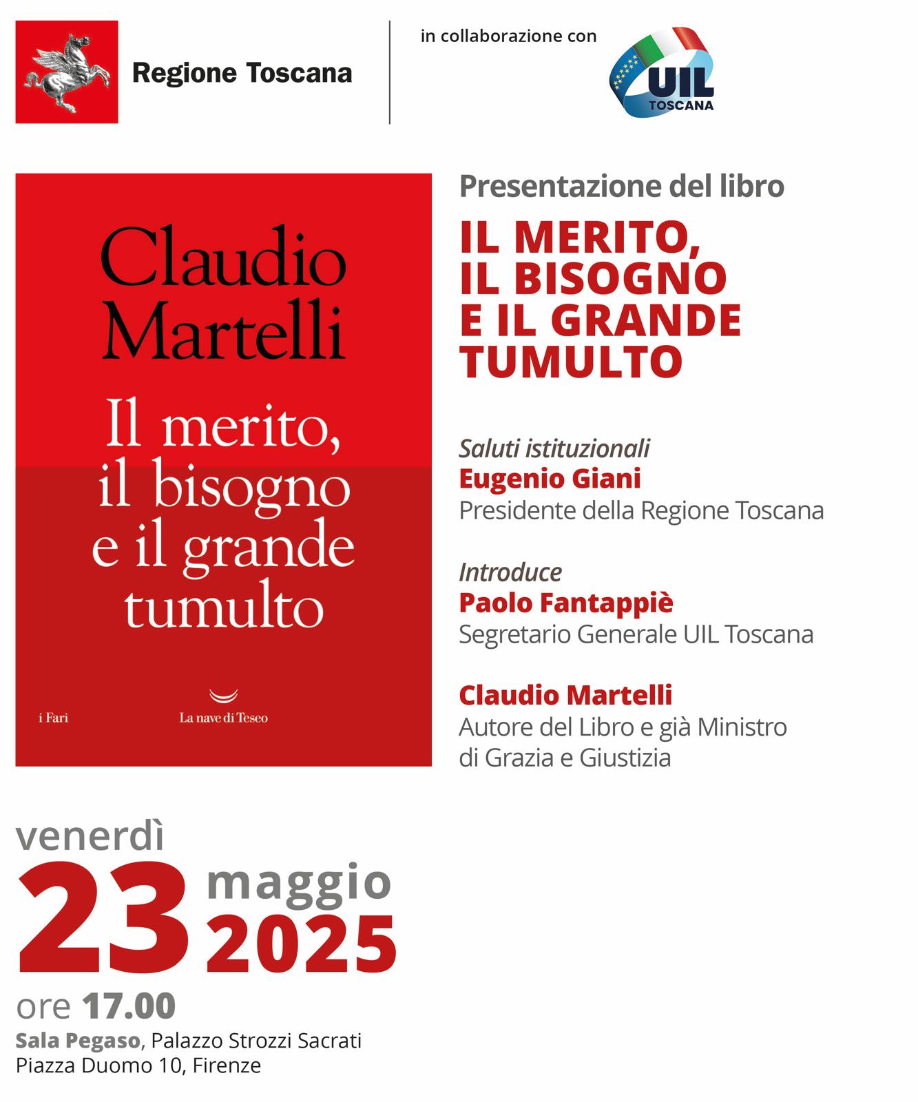 ‘Il merito, il bisogno e il grande tumulto’ di Claudio Martelli: presentazione il 23 maggio