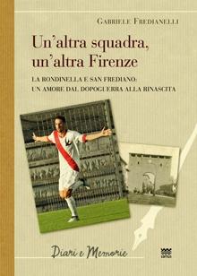Storia della Rondinella, squadra di San Frediano, Giani: 