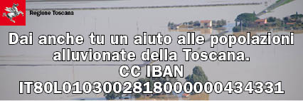 Un conto corrente della Regione Toscana per raccogliere donazioni a favore degli alluvionati