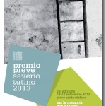Premio Pieve Saverio Tutino 2013 intitolato alla memoria senza crisi