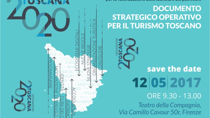 Destinazione Toscana 2020: sviluppo turistico ma in modo sostenibile e responsabile
